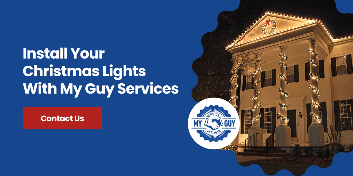 Install Your Christmas Lights With My Guy Services